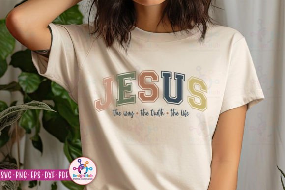 Jesus the Way the Truth the Life SVG: A Powerful Graphic Design Asset for Creative Projects